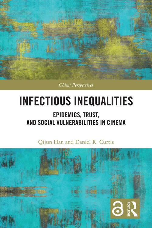 Infectious Inequalities: Epidemics, Trust, and Social Vulnerabilities in Cinema