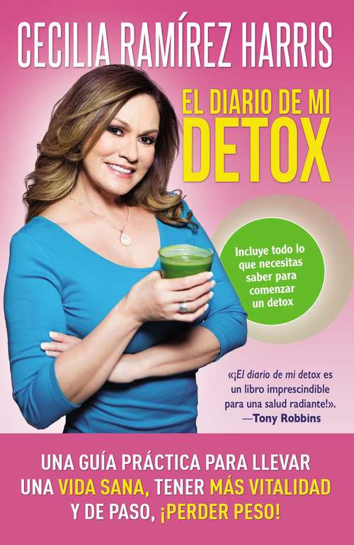 Book cover of diario de mi detox: Una guía prActica para llevar una vida s