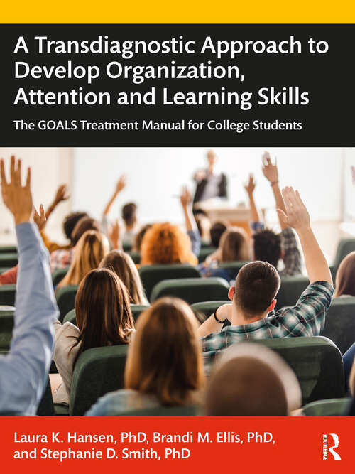 Cover image of A Transdiagnostic Approach to Develop Organization, Attention and Learning Skills