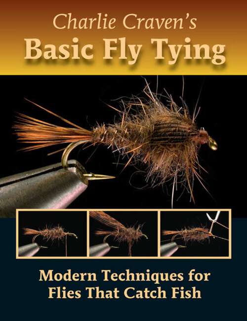 Book cover of Charlie Craven's Basic Fly Tying