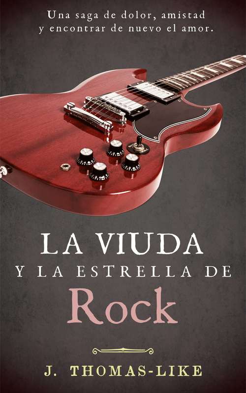 Book cover of La Viuda y la Estrella de Rock