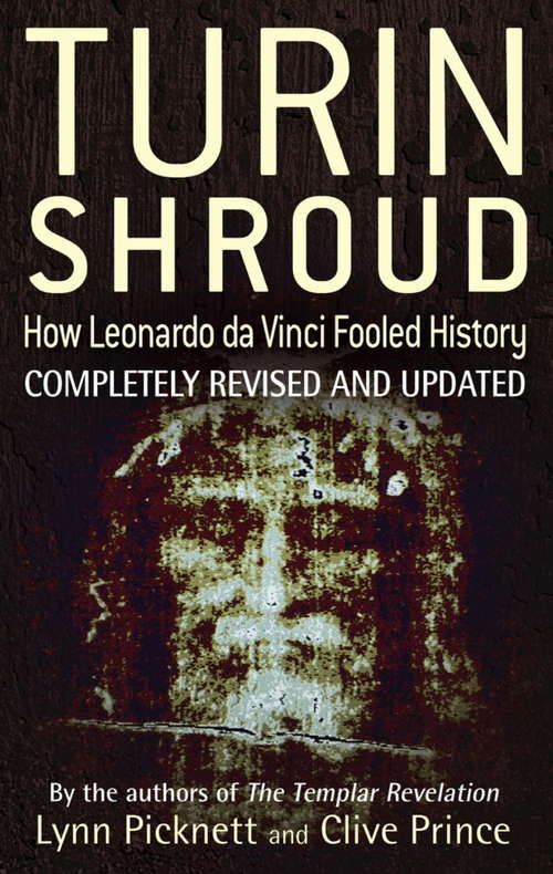 Book cover of Turin Shroud: How Leonardo Da Vinci Fooled History