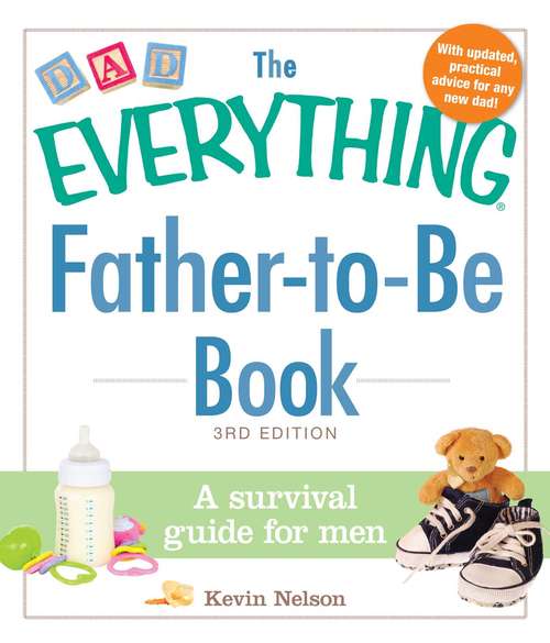 Book cover of The Everything Father-to-Be Book