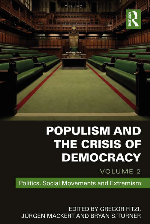Book cover of Populism and the Crisis of Democracy: Volume 2: Politics, Social Movements and Extremism