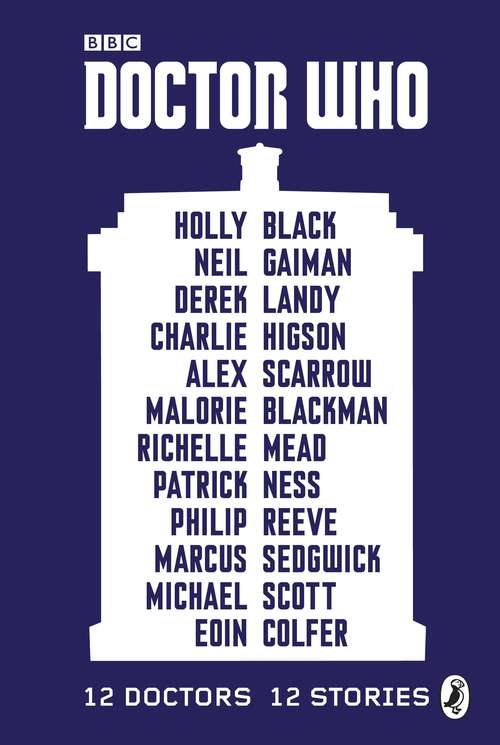 Book cover of Doctor Who: 12 Doctors 12 Stories (Doctor Who)