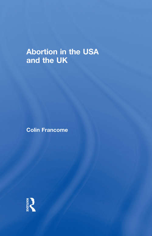 Book cover of Abortion in the USA and the UK