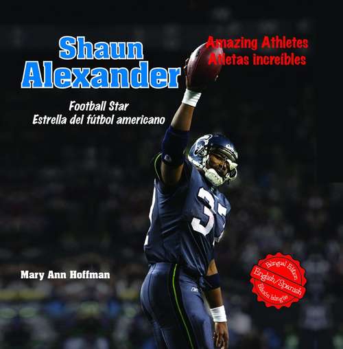 Book cover of Shaun Alexander Football Star Estrella del futbol americano