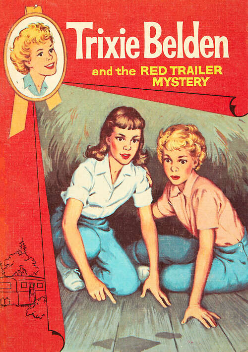 Book cover of The Red Trailer Mystery (Trixie Belden #2)