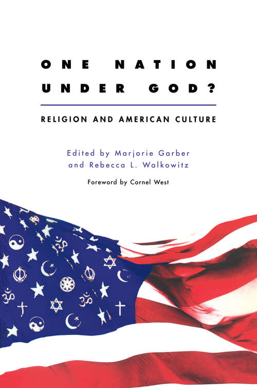 Book cover of One Nation Under God?: Religion and American Culture (CultureWork: A Book Series from the Center for Literacy and Cultural Studies at Harvard)
