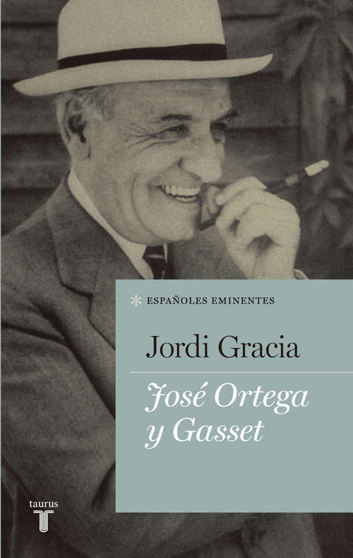 Book cover of José Ortega y Gasset