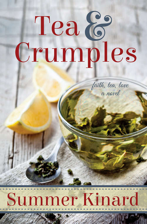 Book cover of Tea and Crumples