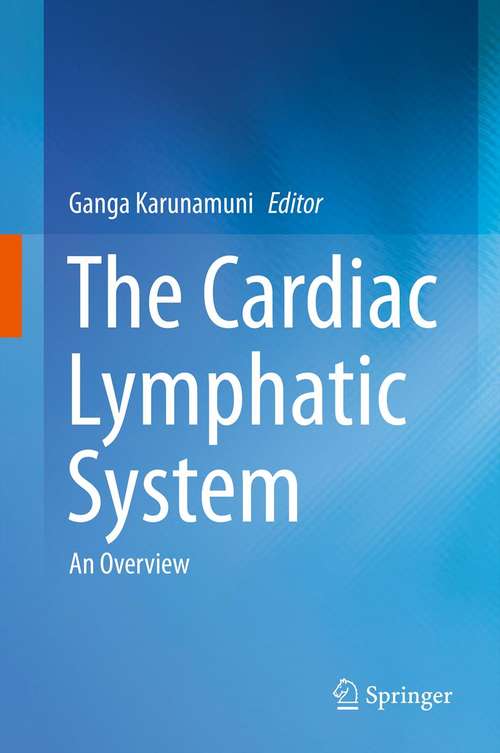 Book cover of The Cardiac Lymphatic System