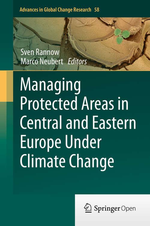 Book cover of Managing Protected Areas in Central and Eastern Europe Under Climate Change