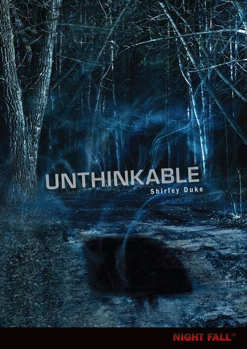 Book cover of Unthinkable (Night Fall ™)