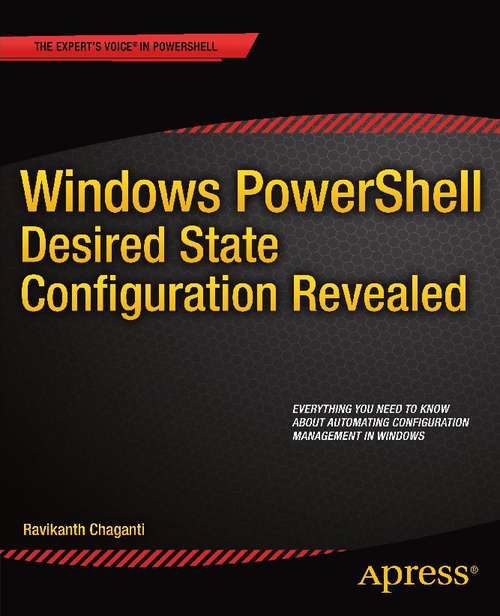 Book cover of Windows PowerShell Desired State Configuration Revealed