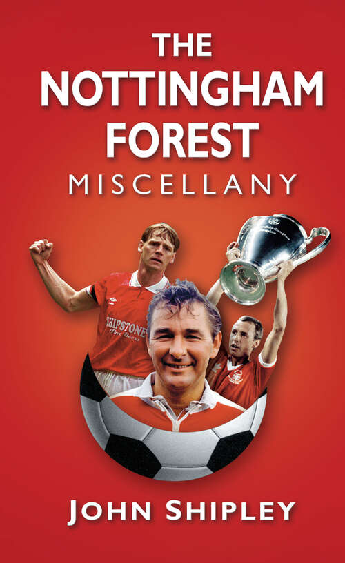 Book cover of The Nottingham Forest Miscellany