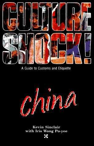 Culture Shock! China