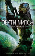 Death Match: Numbers 7 & 8 in series (Sten Omnibus #3)