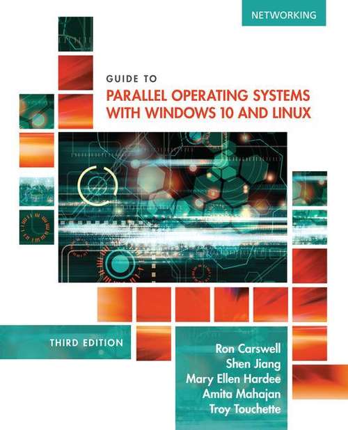 Guide To Parallel Operating Systems With Windows 10 And Linux