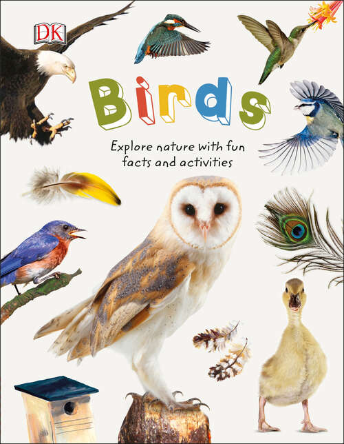 Book cover of Birds: Explore Nature with Fun Facts and Activities (Nature Explorers)