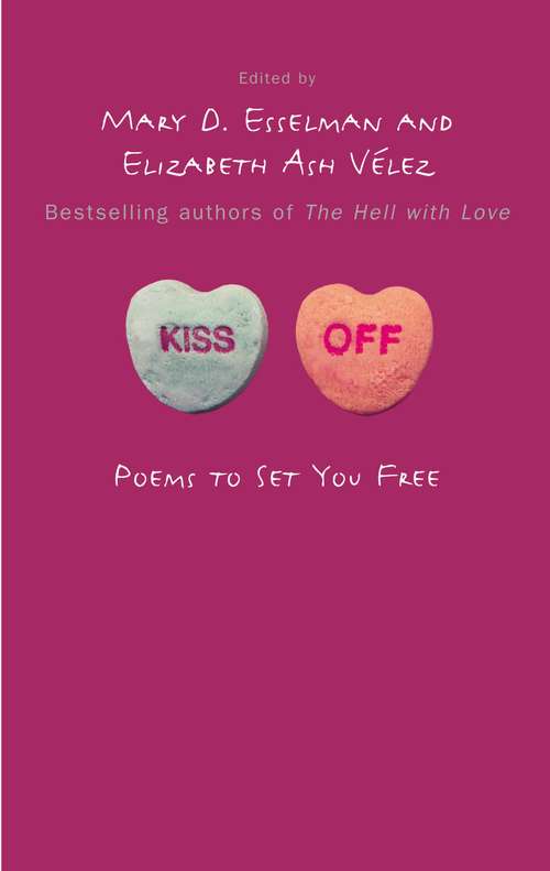 Book cover of Kiss Off: Poems to Set You Free