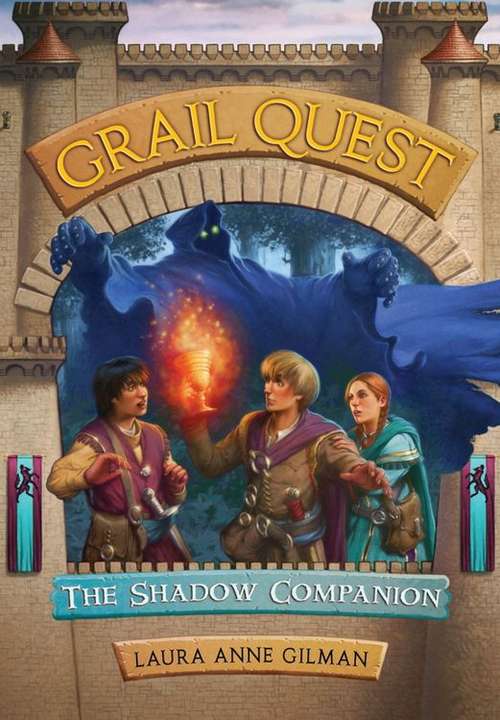 Book cover of Grail Quest #3: The Shadow Companion