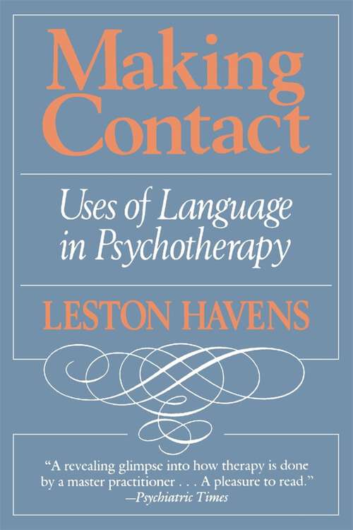 Book cover of Making Contact: Uses of Language in Psychotherapy
