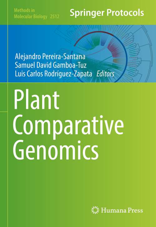 Book cover of Plant Comparative Genomics (1st ed. 2022) (Methods in Molecular Biology #2512)