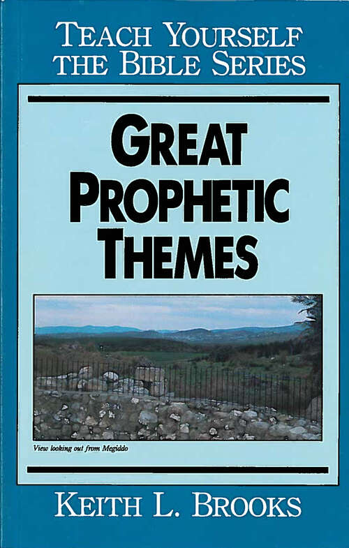 Great Prophetic Themes