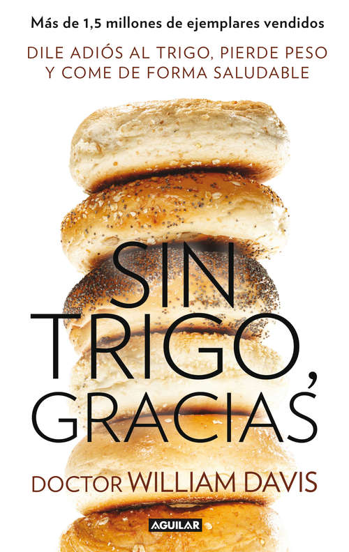 Book cover of Sin trigo, gracias
