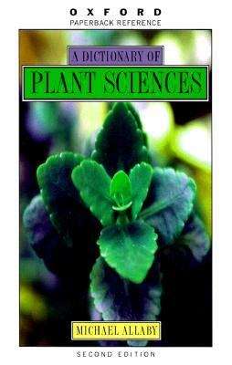 Book cover of A Dictionary of Plant Sciences