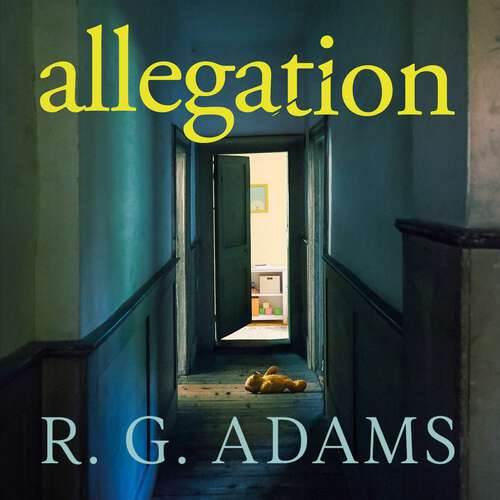 Book cover of Allegation: the page-turning, unputdownable thriller from an exciting new voice in crime fiction