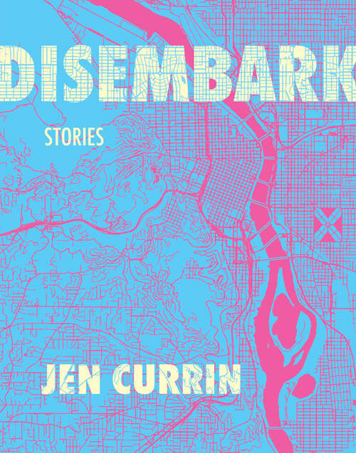 Book cover of Disembark: Stories