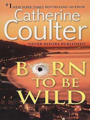 Book cover of Born to be Wild