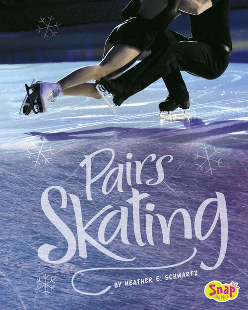 Book cover of Pairs Skating (Figure Skating Ser.)