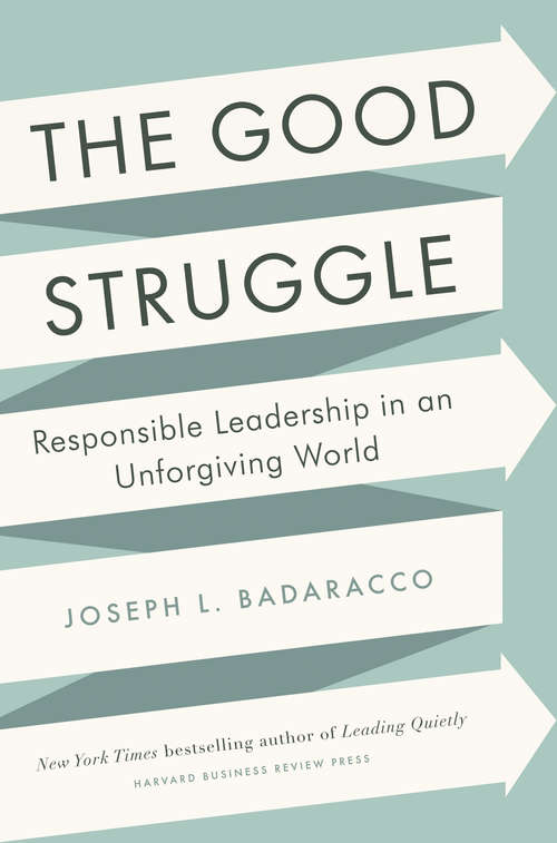 Book cover of The Good Struggle