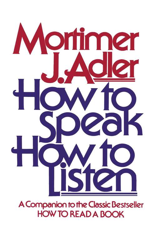 Book cover of How to Speak How to Listen