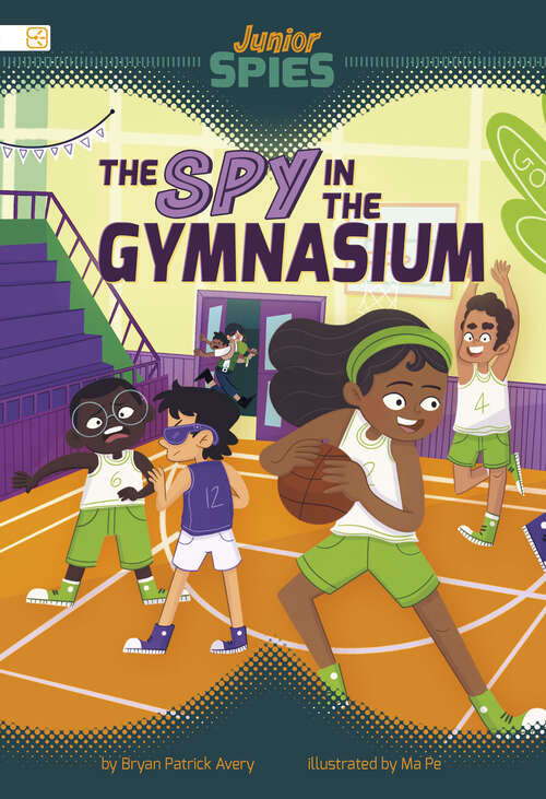 Book cover of The Spy in the Gymnasium