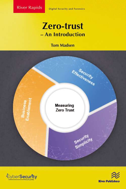 Book cover of Zero-trust – An Introduction (River Publishers Rapids Series in Digital Security and Forensics)