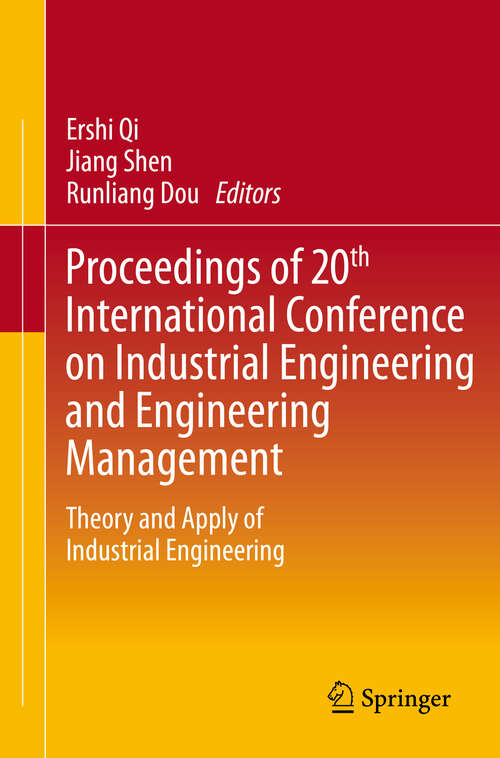 Book cover of Proceedings of 20th International Conference on Industrial Engineering and Engineering Management