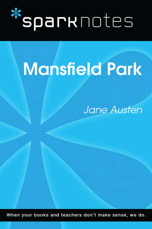 Book cover of Mansfield Park (SparkNotes Literature Guide Series)