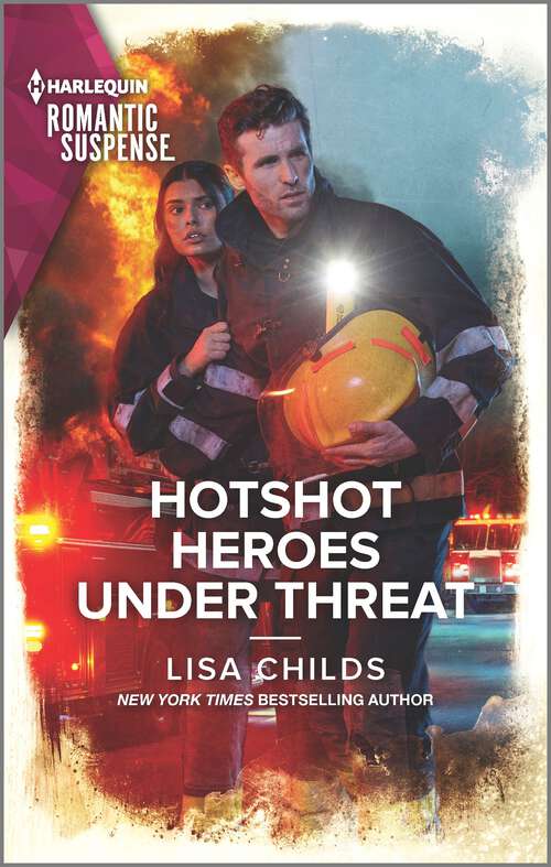 Book cover of Hotshot Heroes Under Threat (Original) (Hotshot Heroes #7)