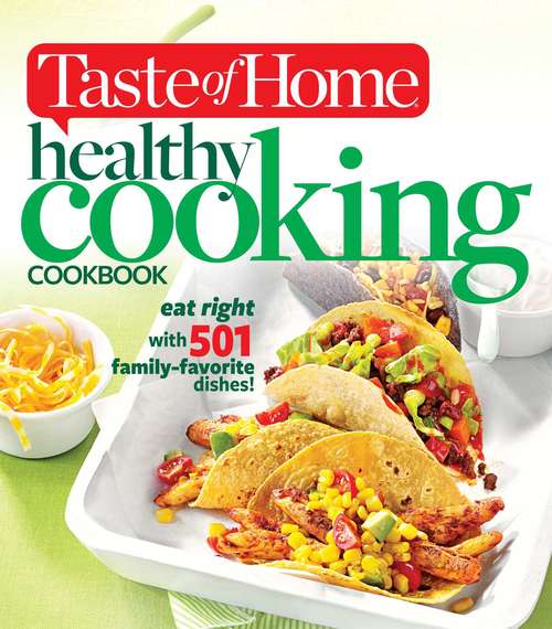 Book cover of Taste of Home Healthy Cooking Cookbook