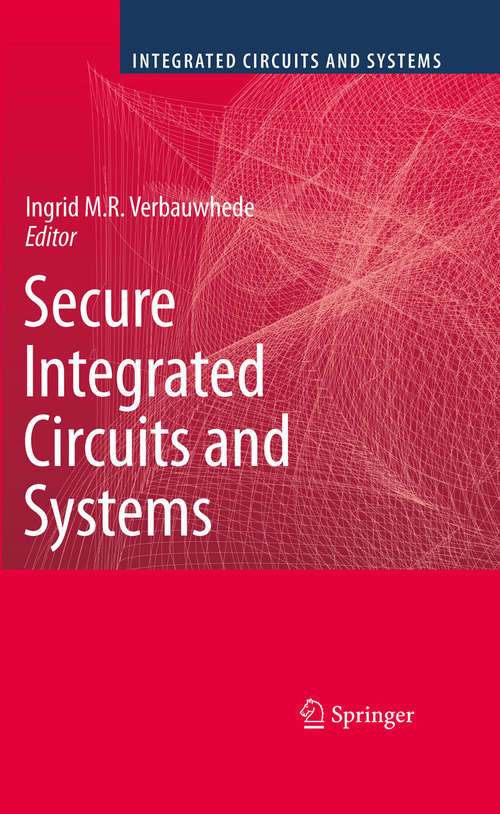 Book cover of Secure Integrated Circuits and Systems