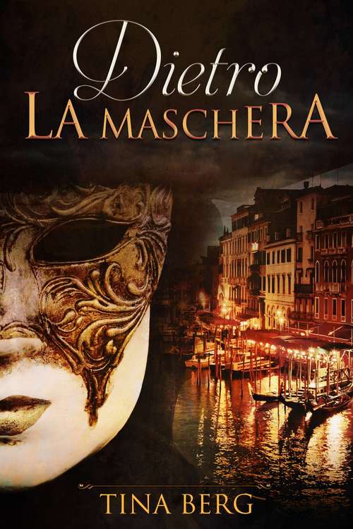 Book cover of Dietro la maschera