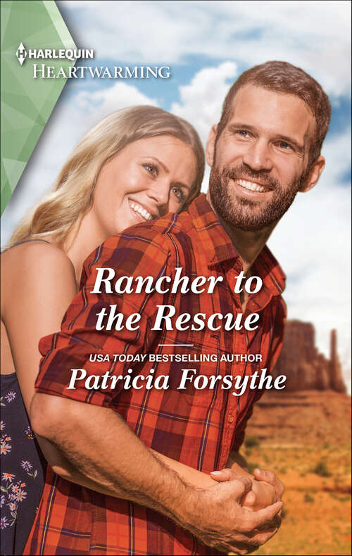 Book cover of Rancher to the Rescue: A Clean Romance (Original)