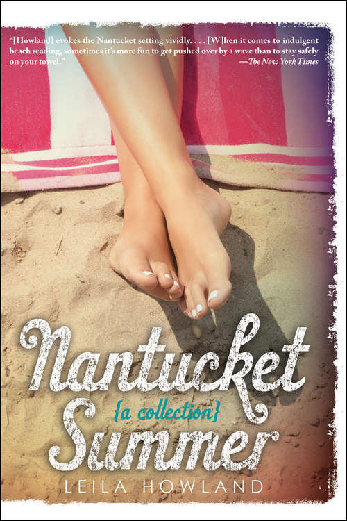 Book cover of Nantucket Summer [Nantucket Blue and Nantucket Red bind-up] (Nantucket Blue)