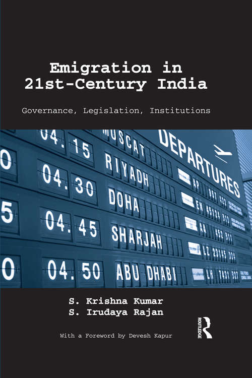 Emigration in 21st-Century India: Governance, Legislation, Institutions