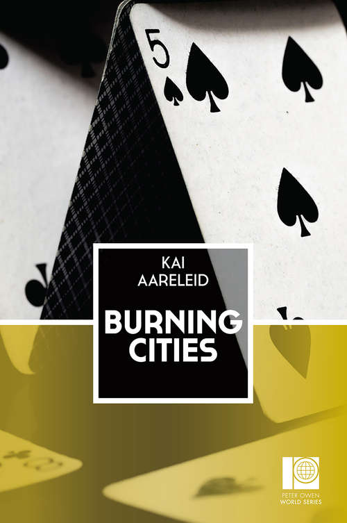 Book cover of Burning Cities (Peter Owen World Series: Baltics)