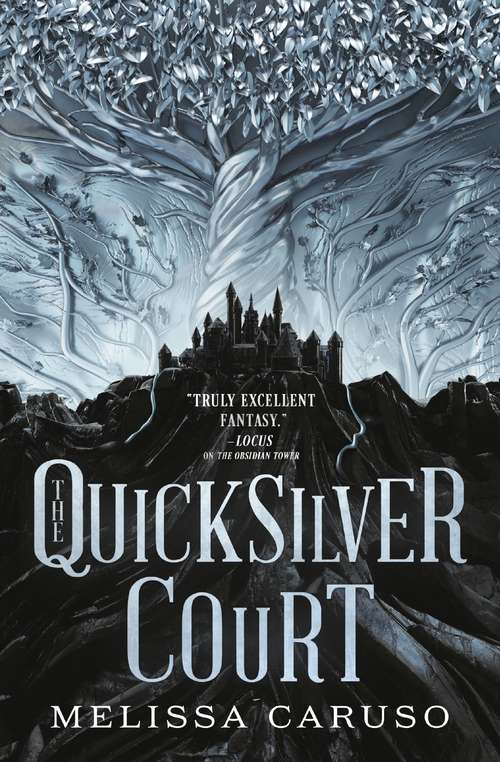 Book cover of The Quicksilver Court (Rooks and Ruin #2)
